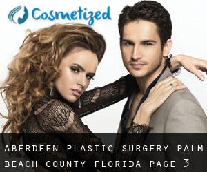 Aberdeen plastic surgery (Palm Beach County, Florida) - page 3