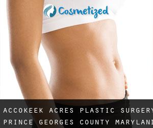 Accokeek Acres plastic surgery (Prince Georges County, Maryland)