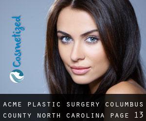 Acme plastic surgery (Columbus County, North Carolina) - page 13