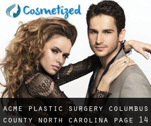 Acme plastic surgery (Columbus County, North Carolina) - page 14