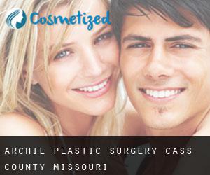 Archie plastic surgery (Cass County, Missouri)