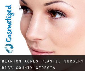 Blanton Acres plastic surgery (Bibb County, Georgia)