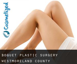 Boquet plastic surgery (Westmoreland County, Pennsylvania)