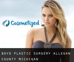 Boyd plastic surgery (Allegan County, Michigan)