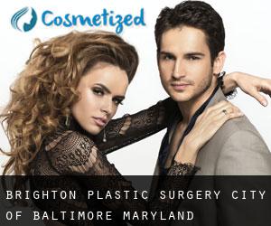 Brighton plastic surgery (City of Baltimore, Maryland)