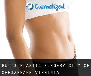Butts plastic surgery (City of Chesapeake, Virginia)