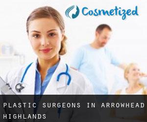 Plastic Surgeons in Arrowhead Highlands