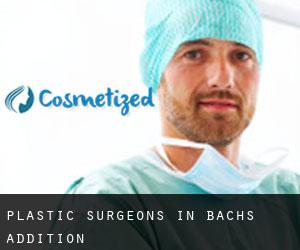 Plastic Surgeons in Bachs Addition