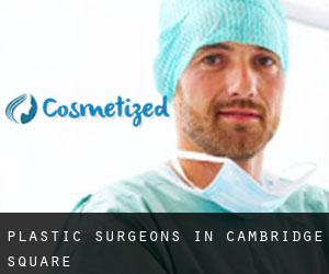 Plastic Surgeons in Cambridge Square