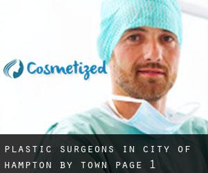 Plastic Surgeons in City of Hampton by town - page 1