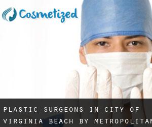 Plastic Surgeons in City of Virginia Beach by metropolitan area - page 4