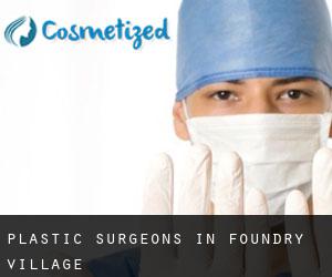 Plastic Surgeons in Foundry Village