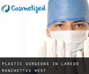 Plastic Surgeons in Laredo Ranchettes - West