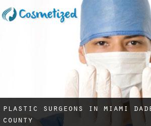 Plastic Surgeons in Miami-Dade County