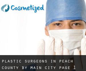 Plastic Surgeons in Peach County by main city - page 1