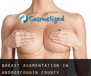 Breast Augmentation in Androscoggin County