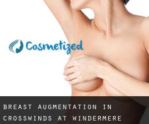 Breast Augmentation in Crosswinds At Windermere
