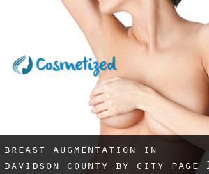 Breast Augmentation in Davidson County by city - page 1
