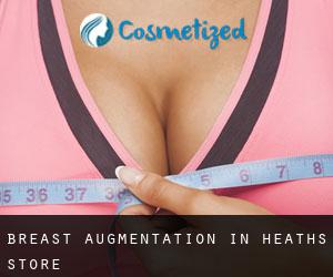 Breast Augmentation in Heaths Store