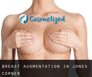 Breast Augmentation in Jones Corner