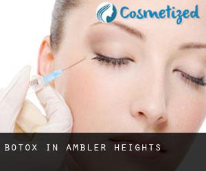 Botox in Ambler Heights
