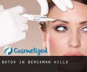 Botox in Berckman Hills