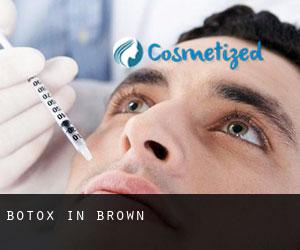 Botox in Brown