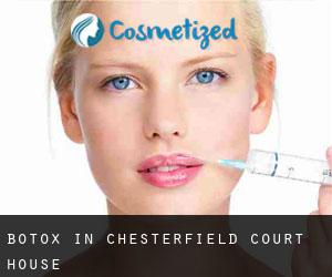 Botox in Chesterfield Court House