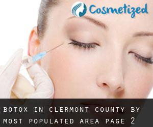 Botox in Clermont County by most populated area - page 2