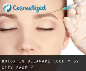 Botox in Delaware County by city - page 2