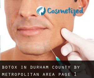 Botox in Durham County by metropolitan area - page 1