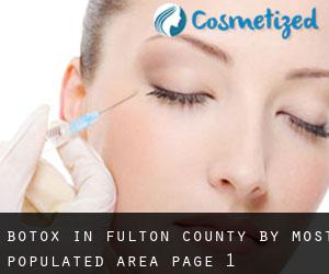 Botox in Fulton County by most populated area - page 1