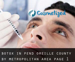 Botox in Pend Oreille County by metropolitan area - page 1