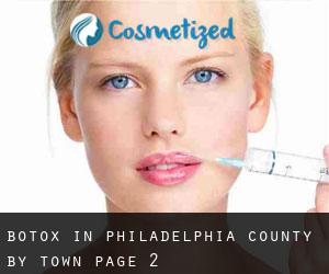 Botox in Philadelphia County by town - page 2