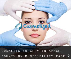 Cosmetic Surgery in Apache County by municipality - page 2