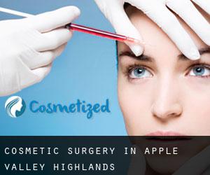 Cosmetic Surgery in Apple Valley Highlands