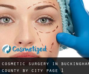 Cosmetic Surgery in Buckingham County by city - page 1