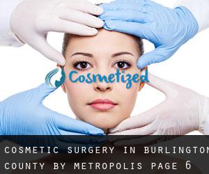 Cosmetic Surgery in Burlington County by metropolis - page 6