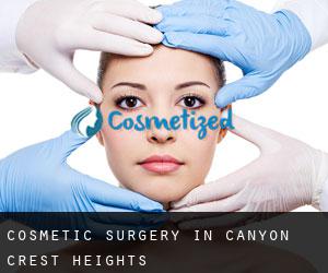 Cosmetic Surgery in Canyon Crest Heights
