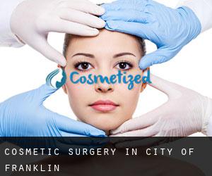 Cosmetic Surgery in City of Franklin