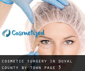 Cosmetic Surgery in Duval County by town - page 3