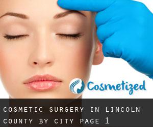 Cosmetic Surgery in Lincoln County by city - page 1