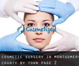 Cosmetic Surgery in Montgomery County by town - page 2