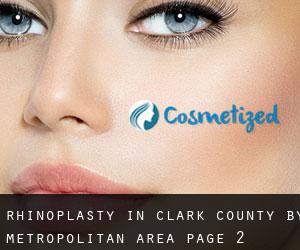 Rhinoplasty in Clark County by metropolitan area - page 2