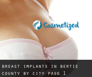 Breast Implants in Bertie County by city - page 1