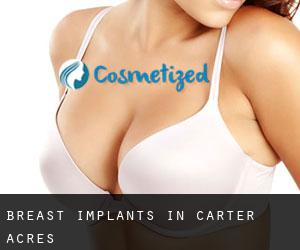 Breast Implants in Carter Acres