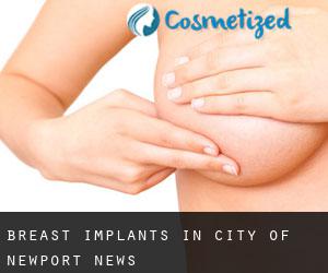 Breast Implants in City of Newport News