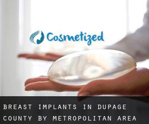 Breast Implants in DuPage County by metropolitan area - page 1