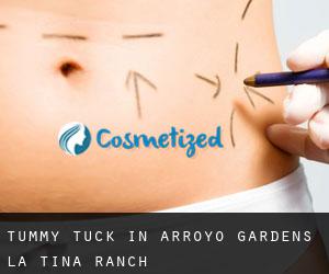 Tummy Tuck in Arroyo Gardens-La Tina Ranch