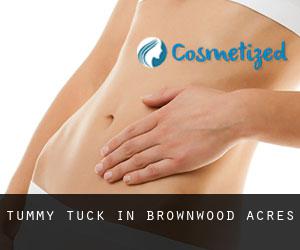 Tummy Tuck in Brownwood Acres